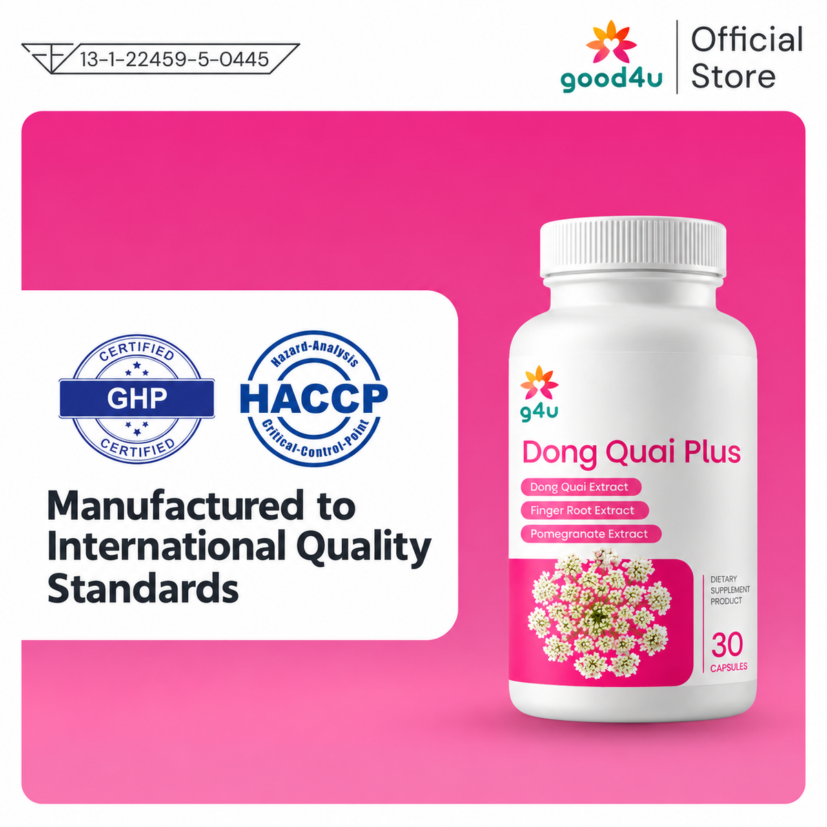 [EN] Manufactured to International Quality Standards GHP HACCP Dong Quai Plus